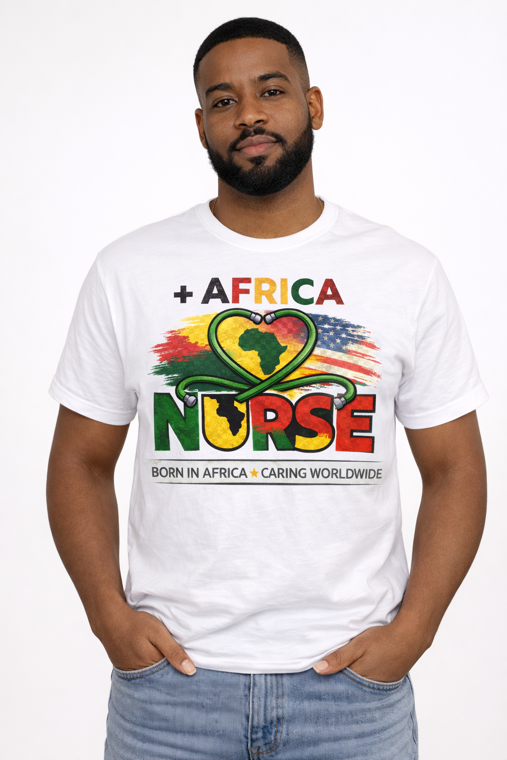 Africa Nurse – Born in Africa, Caring Worldwide T-Shirt